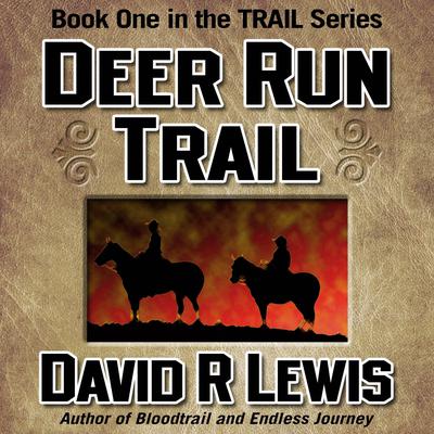 Deer Run Trail by David R. Lewis audiobook
