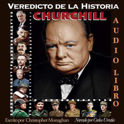 CHURCHILL by Christopher Monaghan audiobook