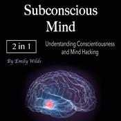 Subconscious Mind by  Emily Wilds audiobook