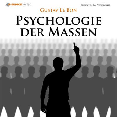 Psychologie der Massen by Gustave Le Bon audiobook