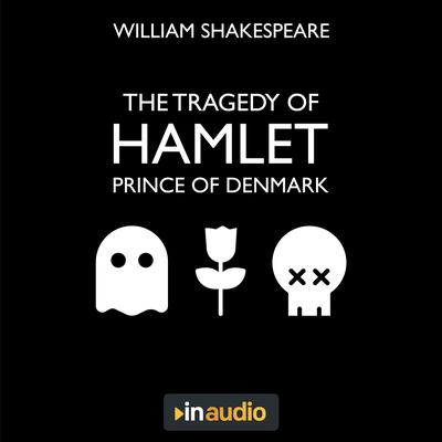 Hamlet by William Shakespeare audiobook