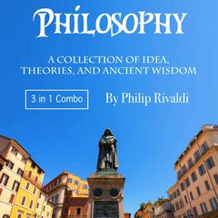 Philosophy by Philip Rivaldi audiobook