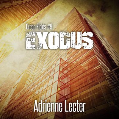 Exodus by Adrienne Lecter audiobook