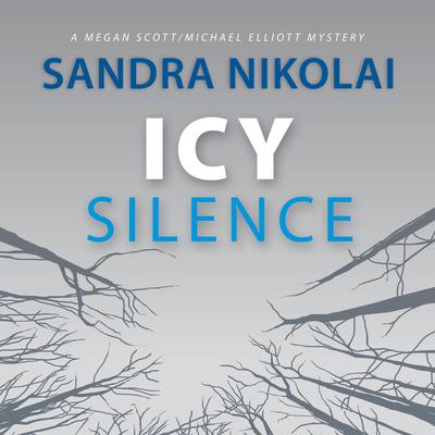 Icy Silence by Sandra Nikolai audiobook
