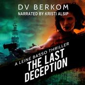 The Last Deception by  DV Berkom audiobook