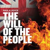 The Will Of The People by  Paul K Joyce audiobook