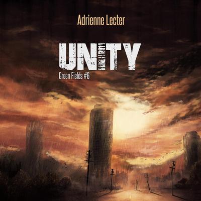 Unity by Adrienne Lecter audiobook