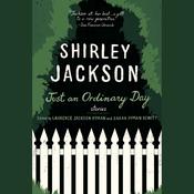 Just an Ordinary Day by  Shirley Jackson audiobook