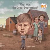 What Was the Great Depression? by  Janet B. Pascal audiobook