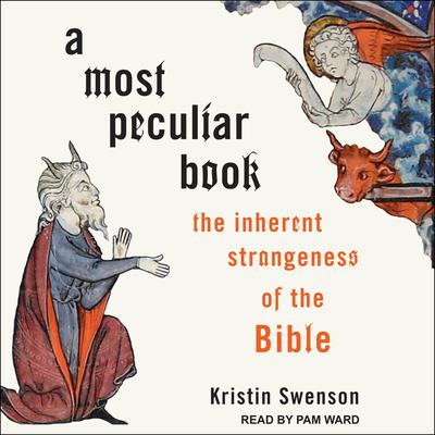 A Most Peculiar Book by Kristin Swenson audiobook