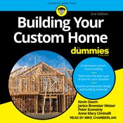 Building Your Custom Home For Dummies by  Kevin Daum audiobook