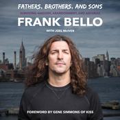 Fathers, Brothers, and Sons by  Frank Bello audiobook