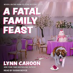 A Fatal Family Feast by Lynn Cahoon audiobook