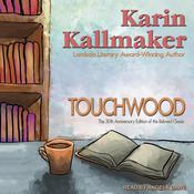 Touchwood by  Karin Kallmaker audiobook