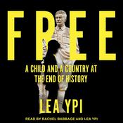 Free by  Lea Ypi audiobook