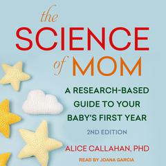 The Science of Mom by Alice Callahan audiobook