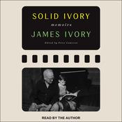 Solid Ivory by  James Ivory audiobook