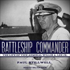 Battleship Commander by Paul Stillwell audiobook