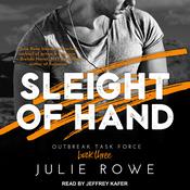 Sleight of Hand by  Julie Rowe audiobook