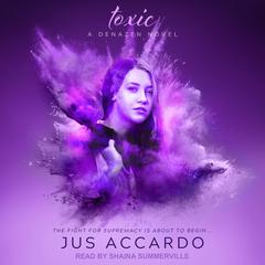 Toxic by Jus Accardo audiobook