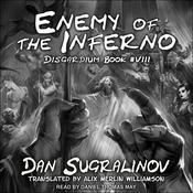 Enemy of the Inferno by  Dan Sugralinov audiobook