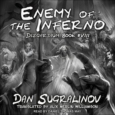 Enemy of the Inferno by Dan Sugralinov audiobook