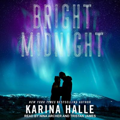 Bright Midnight by Karina Halle audiobook