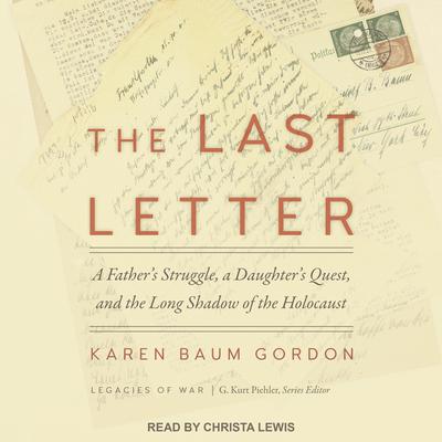 The Last Letter by Karen Baum Gordon audiobook