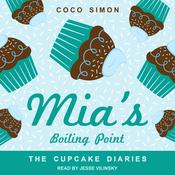 Mia's Boiling Point by  Coco Simon audiobook