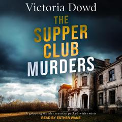 The Supper Club Murders by Victoria Dowd audiobook