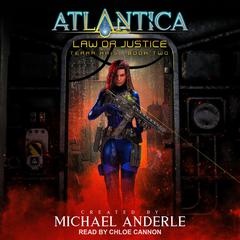 Law or Justice by Michael Anderle audiobook