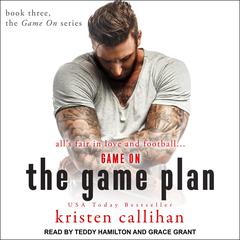 The Game Plan by Kristen Callihan audiobook