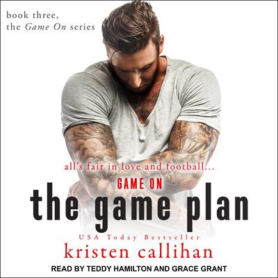 The Game Plan by Kristen Callihan audiobook