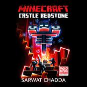 Minecraft: Castle Redstone by  Sarwat Chadda audiobook