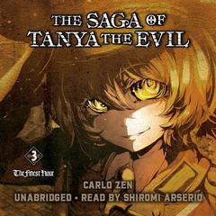 The Saga of Tanya the Evil, Vol. 3 by Shinobu Shinotsuki audiobook