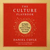 The Culture Playbook by  Daniel Coyle audiobook
