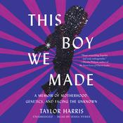 This Boy We Made by  Taylor Harris audiobook