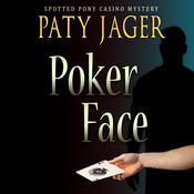 Poker Face by  Paty Jager audiobook