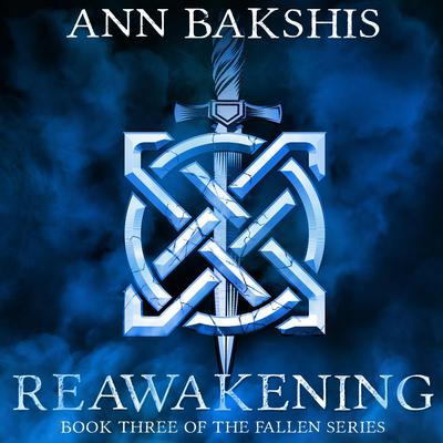 Reawakening by Ann Bakshis audiobook