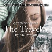 The Traveler by  E.B. Dawson audiobook