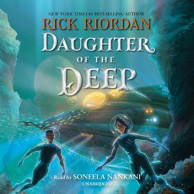 Daughter of the Deep by Rick Riordan audiobook