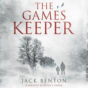 The Games Keeper by  Jack Benton audiobook