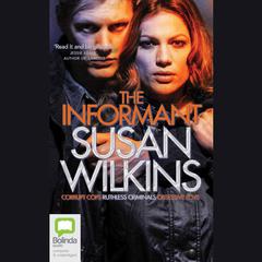 The Informant by Susan Wilkins audiobook