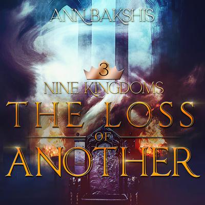The Loss of Another by Ann Bakshis audiobook