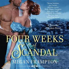 Four Weeks of Scandal by Megan Frampton audiobook