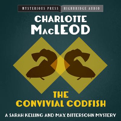 The Convivial Codfish by Charlotte MacLeod audiobook
