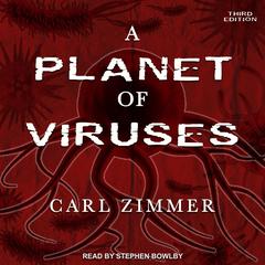 A Planet of Viruses by Carl Zimmer audiobook