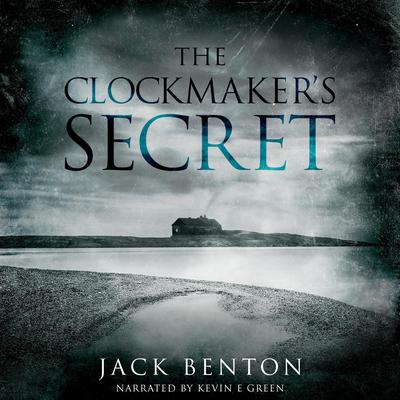 The Clockmaker's Secret by Jack Benton audiobook