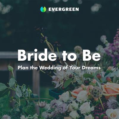 Bride to Be by Evergreen  audiobook
