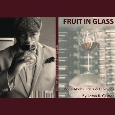 Fruit In Glass by Jaton Gunter audiobook